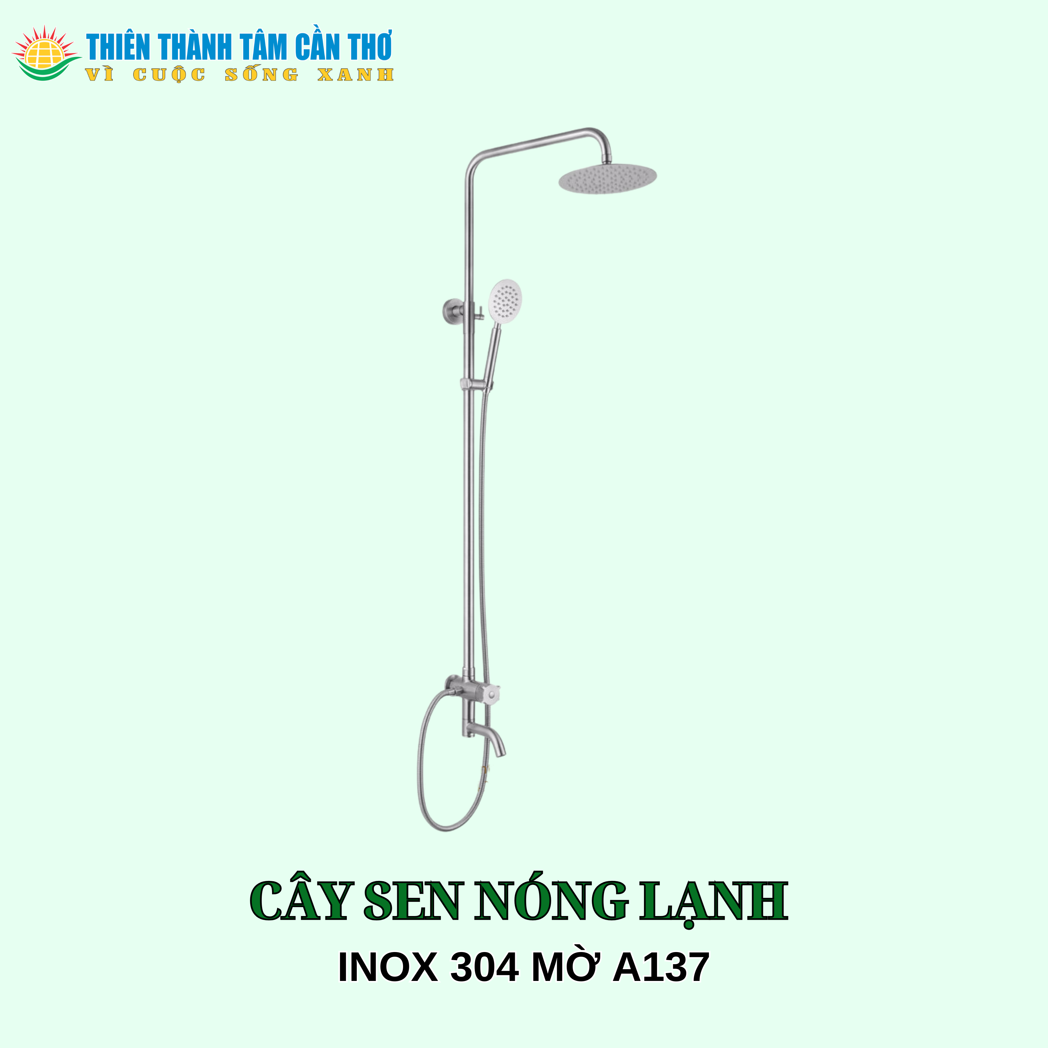 Cây sen tắm đứng nóng lạnh